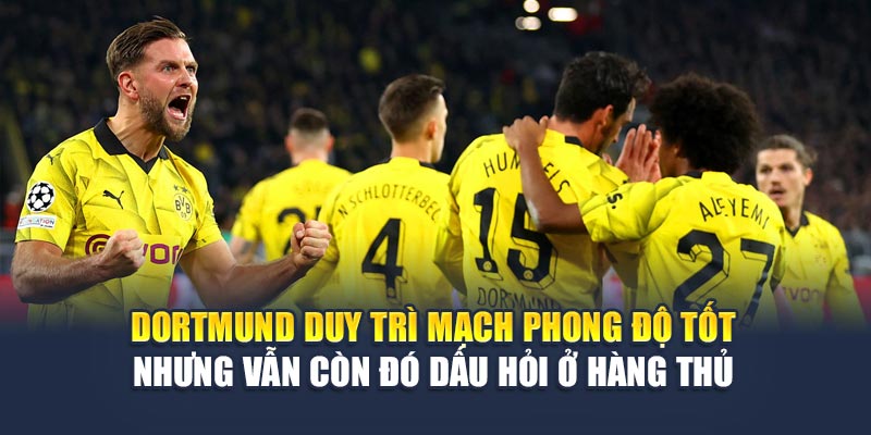 Soi Kèo Bóng Đá Fluminense vs Dortmund Cùng nghenhacvang.net 2 Dortmund duy trì mạch phong độ tốt nhưng vẫn còn đó dấu hỏi ở hàng thủ
